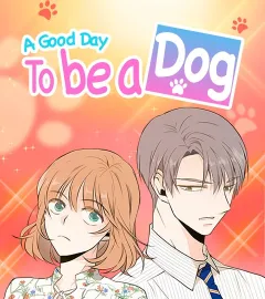 A Good Day to Be a Dog cover