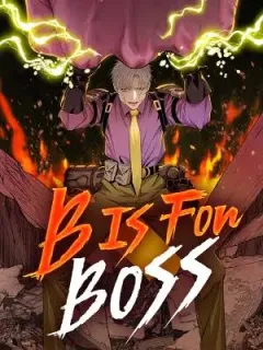 B Is For Boss