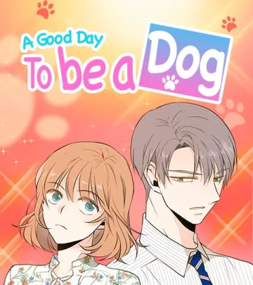 A Good Day to Be a Dog cover