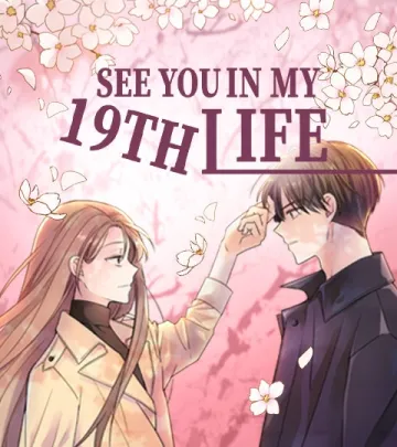 See You in My 19th Life cover