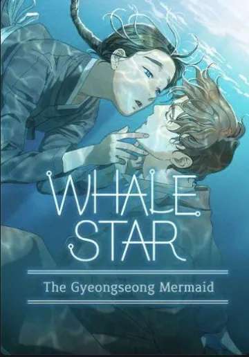 Whale Star: The Gyeongseong Mermaid cover