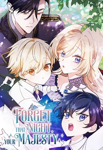 Forget That Night, Your Majesty cover