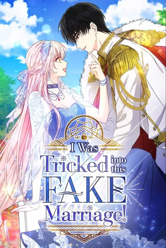 I Was Tricked into this Fake Marriage! cover