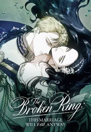 The Broken Ring: This Marriage Will Fail Anyway cover